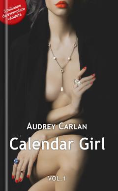 Calendar Girl. Volumul I