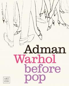 Adman: Warhol before Pop