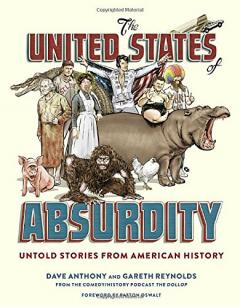 The United States of Absurdity