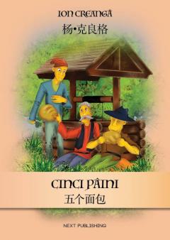 Cinci paini - editie bilingva romana-chineza