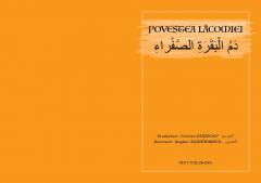 Povestea lacomiei  - editie bilingva romana-araba