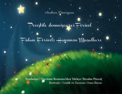Povestile domnisoarei Firicel / Fidan (Firicel) hanımın masalları - editie bilingva romana-turca Andreea Demirgian