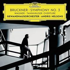 Bruckner: Symphony No. 3 / Wagner: Tannhauser Overture Live