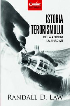 Istoria terorismului. De la asirieni la jihadisti