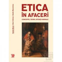 Etica in afaceri Vasile Morar, Dan Craciun, Vasile Macoviciuc
