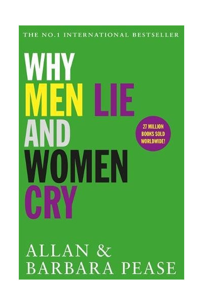Why Men Lie &amp; Women Cry