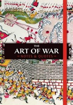 The Art of War - Notes & Quotes