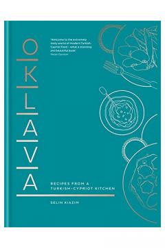 Oklava - Recipes from a Turkish–Cypriot kitchen