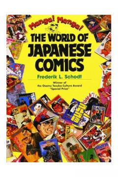 Manga! Manga! - The World of Japanese Comics