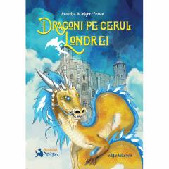 Dragoni pe cerul Londrei Arabella McIntyre-Brown