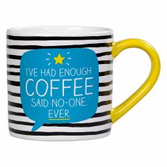 Cana - I've Had Enough Coffee Said No-One Ever Wild & Wolf