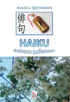 Haiku balsam sufletesc