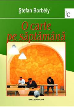 O carte pe saptamana