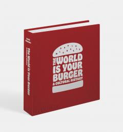 The World is Your Burger