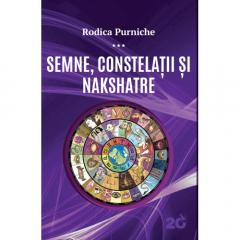 Semne, constelatii si Nakshatre Rodica Purniche