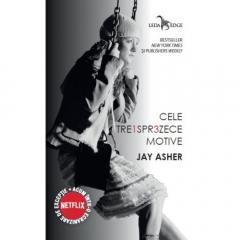 Cele treisprezece motive Jay Asher