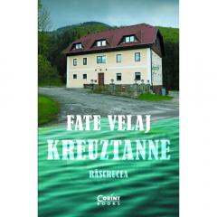 Kreuztanne. Rascrucea Fate Velaj