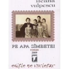 Pe Apa Sambetei Ileana Vulpescu