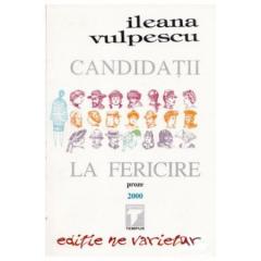 Candidati la fericire Ileana Vulpescu
