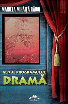 Genul programului: Drama