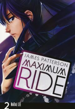 Maximum Ride - Manga Vol. 2 - Narae Lee