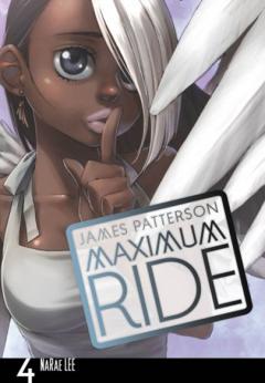 Maximum Ride - Manga Vol. 4 