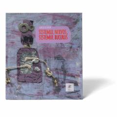 Sistemul nervos, sistemul bucuros Gabriela De Achim