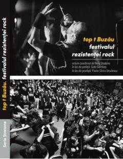 Top t Buzau: Festivalul Rezistentei rock
