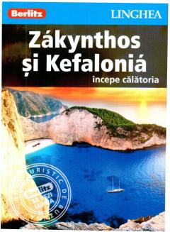  Zakynthos si Kefalonia - Ghid turistic