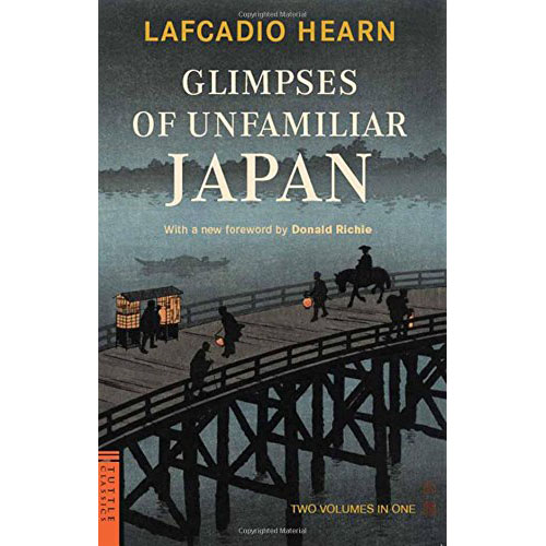 lafcadio hearn glimpses of unfamiliar japan