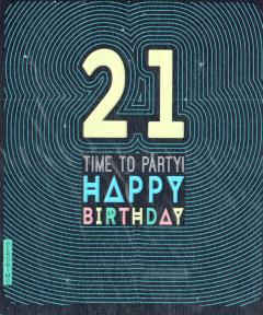 Felicitare - 21 Happy Birthday The Art File