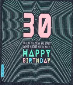 Felicitare - 30 Happy Birthday The Art File