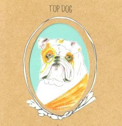 Felicitare - Top Dog The Art File