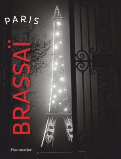 Paris Brassai Gilberte Brassai