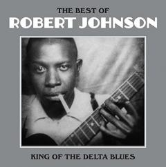 The Best Of Robert Johnson - Vinyl