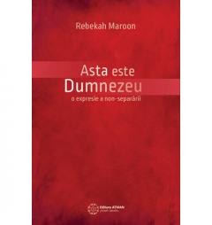 Asta este Dumnezeu Rebekah Maroon
