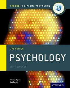 IB Psychology Course Book: Oxford IB Diploma Programme