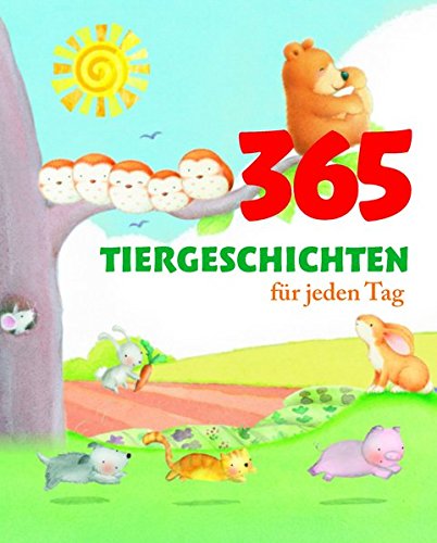 365 Tiergeschichten fur jeden Tag