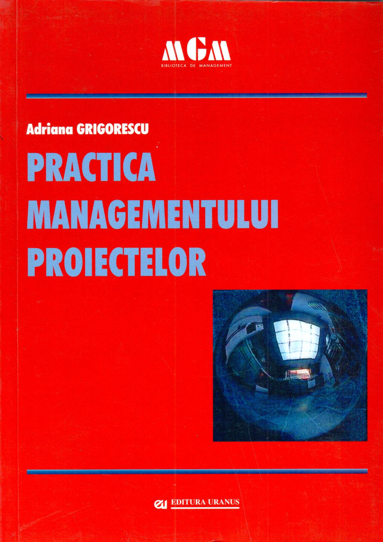 Practica managementului proiectelor