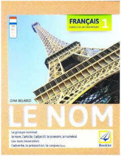 Francais. Exercices de Grammaire 1 - Le Nom