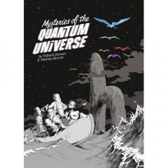 Mysteries of the Quantum Universe