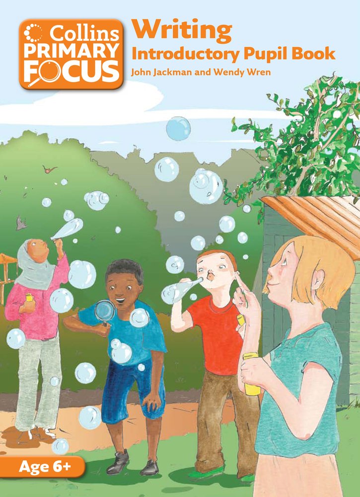 Collins Primary Focus – Writing: Introductory Pupil Book - John Jackman