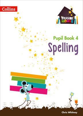 Spelling Year 4 Pupil Book