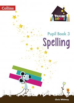 Spelling Year 3- Pupil Book