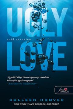 Ugly Love - Csuf szerelem