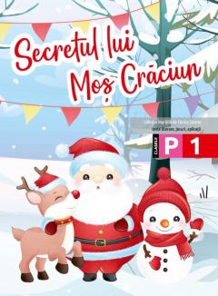 Secretul lui Mos Craciun - Clasa pregatitoare si clasa I