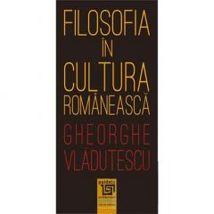 Filosofia in cultura romaneasca Gheorghe Vladutescu