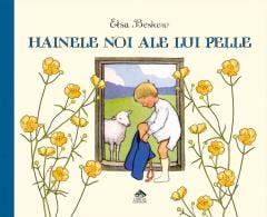 Hainele noi ale lui Pelle Elsa Beskow