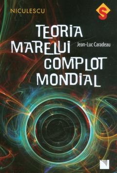 Teoria marelui complot mondial