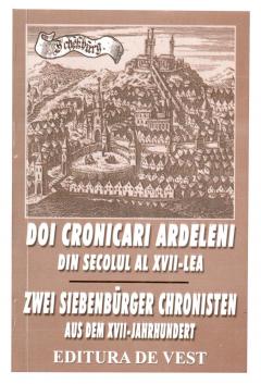 Doi cronicari Ardeleni din sec XVII